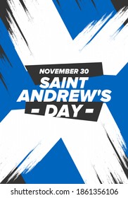 Saint Andrew's Day in Scotland. National day in Scotland. Happy holiday Andermas, celebrated annual in November 30. Scottish flag. Patriotic elements. Poster, card, banner and background. Vector