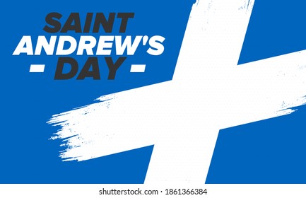 Saint Andrew's Day in Scotland. National day in Scotland. Happy holiday Andermas, celebrated annual in November 30. Scottish flag. Patriotic elements. Poster, card, banner and background. Vector