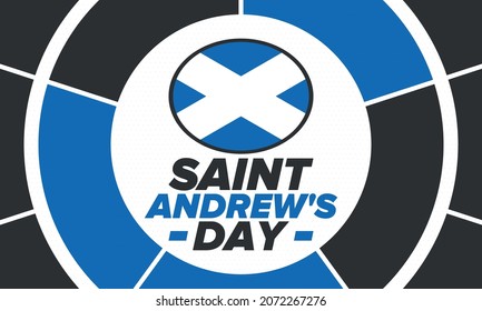 Saint Andrew's Day in Scotland. National day in Scotland. Happy holiday Andermas, celebrated annual in November 30. Scottish flag. Patriotic elements. Poster, card, banner and background. Vector