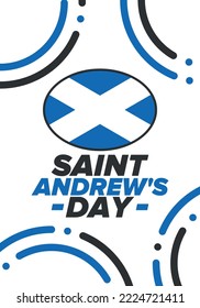 Saint Andrew's Day in Scotland. National day in Scotland. Happy holiday Andermas, celebrated annual in November 30. Scottish flag. Patriotic elements. Poster, card, banner and background. Vector