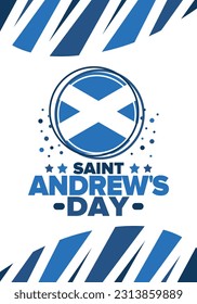 Saint Andrew's Day in Scotland. National day in Scotland. Happy holiday Andermas, celebrated annual in November 30. Scottish flag. Patriotic elements. Poster, card, banner and background. Vector