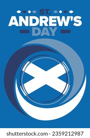 Saint Andrew's Day in Scotland. National day in Scotland. Happy holiday Andermas, celebrated annual in November 30. Scottish flag. Patriotic elements. Poster, card, banner and background. Vector