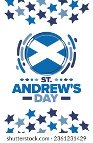 Saint Andrew's Day in Scotland. National day in Scotland. Happy holiday Andermas, celebrated annual in November 30. Scottish flag. Patriotic elements. Poster, card, banner and background. Vector