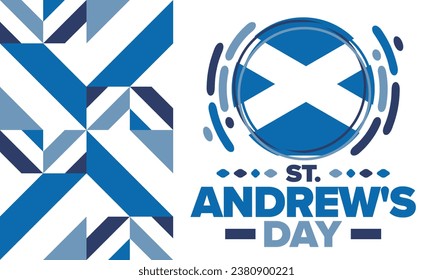 Saint Andrew's Day in Scotland. National day in Scotland. Happy holiday Andermas, celebrated annual in November 30. Scottish flag. Patriotic elements. Poster, card, banner and background. Vector