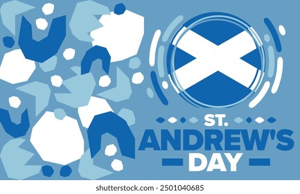 Saint Andrew's Day in Scotland. National day in Scotland. Happy holiday Andermas, celebrated annual in November 30. Scottish flag. Patriotic elements. Poster, card, banner and background. Vector