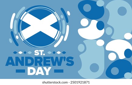 Saint Andrew's Day in Scotland. National day in Scotland. Happy holiday Andermas, celebrated annual in November 30. Scottish flag. Patriotic elements. Poster, card, banner and background. Vector