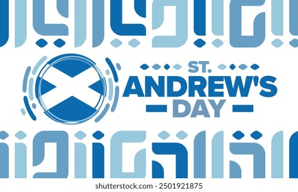 Saint Andrew's Day in Scotland. National day in Scotland. Happy holiday Andermas, celebrated annual in November 30. Scottish flag. Patriotic elements. Poster, card, banner and background. Vector