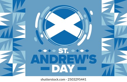 Saint Andrew's Day in Scotland. National day in Scotland. Happy holiday Andermas, celebrated annual in November 30. Scottish flag. Patriotic elements. Poster, card, banner and background. Vector