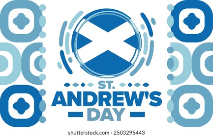 Saint Andrew's Day in Scotland. National day in Scotland. Happy holiday Andermas, celebrated annual in November 30. Scottish flag. Patriotic elements. Poster, card, banner and background. Vector