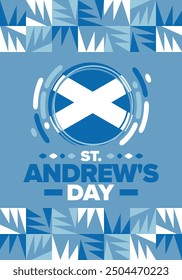 Saint Andrew's Day in Scotland. National day in Scotland. Happy holiday Andermas, celebrated annual in November 30. Scottish flag. Patriotic elements. Poster, card, banner and background. Vector