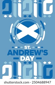 Saint Andrew's Day in Scotland. National day in Scotland. Happy holiday Andermas, celebrated annual in November 30. Scottish flag. Patriotic elements. Poster, card, banner and background. Vector