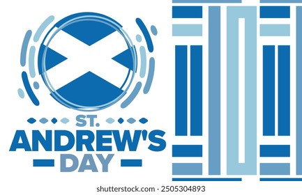 Saint Andrew's Day in Scotland. National day in Scotland. Happy holiday Andermas, celebrated annual in November 30. Scottish flag. Patriotic elements. Poster, card, banner and background. Vector