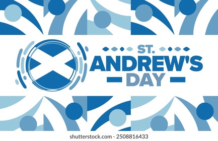 Saint Andrew's Day in Scotland. National day in Scotland. Happy holiday Andermas, celebrated annual in November 30. Scottish flag. Patriotic elements. Poster, card, banner and background. Vector