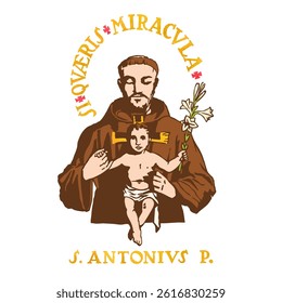 Saint Anthony and child Jesus "If you are looking for miracles" in Latin.