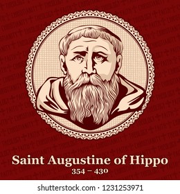 Saint Augustine Of Hippo (354 – 430) Was A Roman African, Early Christian Theologian And Philosopher From Numidia Whose Writings Influenced The Development Of Western Christianity