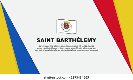 Plantilla de diseño de fondo abstracto de la bandera de San Bartolomé. Ilustración del vector de caricaturas del Día de la Independencia de San Bartolomé. Bandera de San Bartolomé