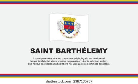 Abstrakte Hintergrunddesign-Vorlage für die Saint-Barthelemy-Flagge. St. Barthelemy Independence Day Banner Social Media Vektorgrafik. Saint-Barthelemy-Design