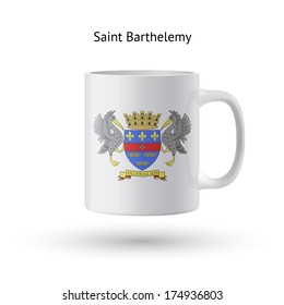Saint Barthelemy flag souvenir mug isolated on white background. Vector illustration.