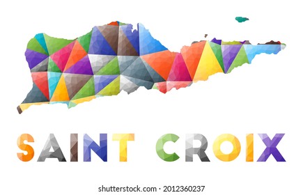 Saint Croix - bunter Low-Poly-Inselform. Mehrfarbige geometrische Dreiecke. Modernes Design. Vektorgrafik.