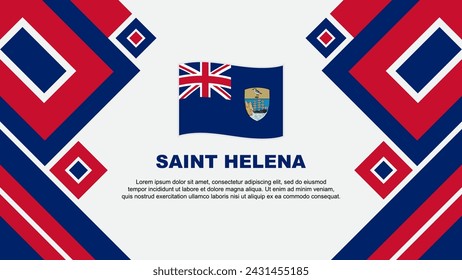 Saint Helena Flag Abstract Background Design Template. Saint Helena Independence Day Banner Wallpaper Vector Illustration. Saint Helena Cartoon