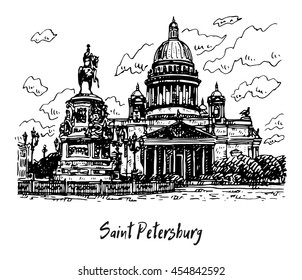 Saint Isaac Cathedral and the Monument to Emperor Nicholas I, in St. Petersburg, Russia. Sketch by hand. Vector illustration. 