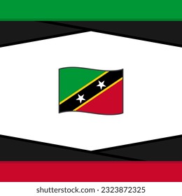 Saint Kitts And Nevis Flag Abstract Background Design Template. Saint Kitts And Nevis Independence Day Banner Social Media Post. Vector