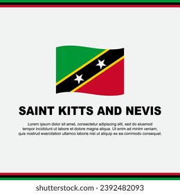 Saint Kitts And Nevis Flag Background Design Template. Saint Kitts And Nevis Independence Day Banner Social Media Post. Design