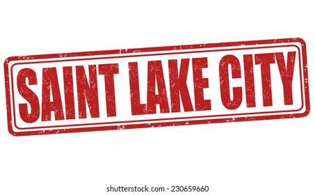 Saint Lake City grunge rubber stamp on white background, vector illustration