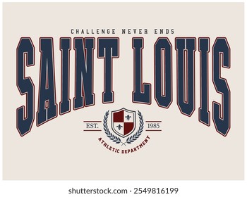 SAINT LOUIS, Varieté-Slogan für T-Shirt, Vektorgrafik