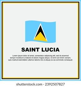 Plantilla de diseño de fondo de la bandera de Santa Lucía. Cartel del Día de la Independencia de Santa Lucía en medios sociales. Banner de Santa Lucía