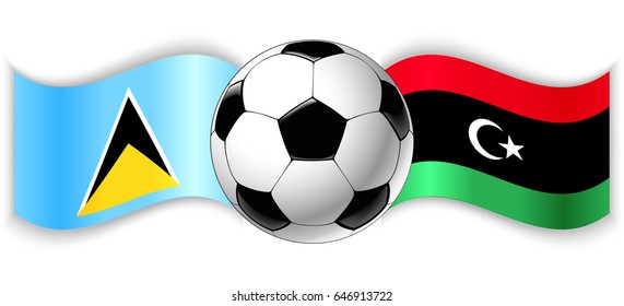 Saint Lucian and Libyan wavy flags with football ball. Saint Lucia combined with Libya isolated on white. Football match or international sport competition concept.