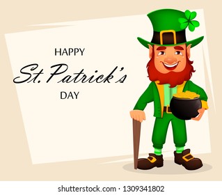 Saint Patrick day greeting card with cute funny cartoon character Leprechaun holding pot of gold. Great design for any purposes. Vector illustration