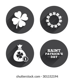 Saint Patrick day icons. Money bag with coin and clover sign. Wreath of quatrefoil clovers. Symbol of good luck. Circles buttons with long flat shadow. Vector