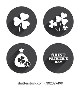 Saint Patrick day icons. Money bag with clover and coin sign. Trefoil shamrock clover. Symbol of good luck. Circles buttons with long flat shadow. Vector