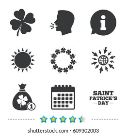 Saint Patrick day icons. Money bag with coin and clover sign. Wreath of quatrefoil clovers. Symbol of good luck. Information, go to web and calendar icons. Sun and loud speak symbol. Vector