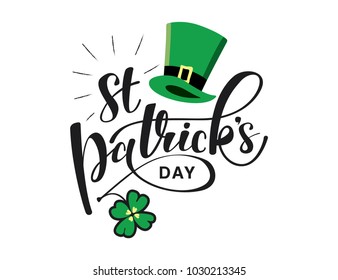 Saint Patrick Day Lettering decoration. Cloverleaf and Green Hat 