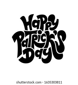Saint Patrick Day Lettering decoration. Callygraphy text on watercolor background. Vector illustration.