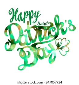 Saint Patrick day lettering design-model for design of gift packs, patterns fabric, wallpaper, web sites, etc.