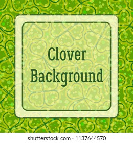Saint Patrick Holiday Background, Green and Yellow Contour Clover Plants with Four Leaves, Luck Symbol, and White Frame. Vector