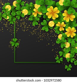 Saint Patrick s Day frame with corner decoration green,gold four and tree Leaf clovers and golden coins on black background.Party invitation template. Lucky,success,money symbols vector illustration