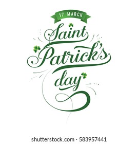 Saint Patricks day. 17 March. Vector background, text design. Usable for banners, greeting cards, flyers and posters. Typography, colorful logo