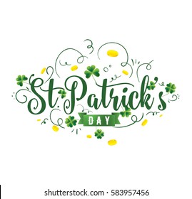 Saint Patricks day. 17 March. Vector background, text design. Usable for banners, greeting cards, flyers and posters. Typography, colorful logo