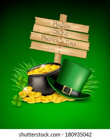 Saint Patrick's Day background with a sign, clover leaves, green hat and gold coins in a cauldron. Vector illustration. 