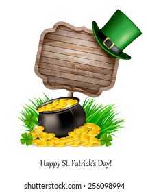 Saint Patrick's Day background with a sign, clover leaves, green hat and gold coins in a cauldron. Vector illustration.