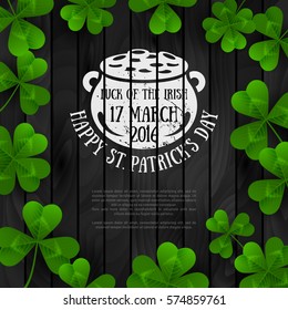 Saint Patrick's Day Banner with Green Four and Tree Leaf Clovers on Black Wood. Vector illustration. Party Invitation, Chalk Typographic Template. Irish Pub Menu Design. 