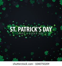 Saint Patricks Day card with clover. Vector illustration