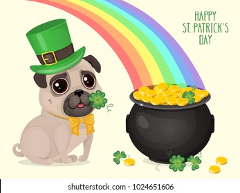 Saint Patricks Day card with a cute pug in Leprechaun hat and pot of gold. Cartoon sweet dog with clover and rainbow. Vector illustration with text "Happy St. Patricks Day". 