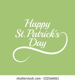 Saint Patricks Day Card Design with Calligraphic Lettering Inscription Happy St Patricks Day