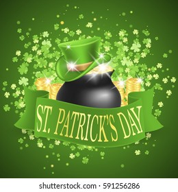 Saint Patricks Day Card with Green Hat and ribbon whith Gold lettering, Black Pot Full of Golden Coins on Green Clovered Background. Vector Illustration.