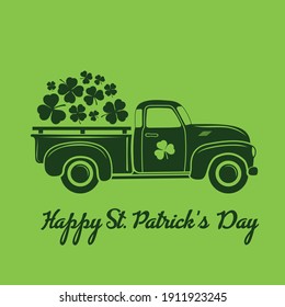 Saint Patrick's day celebration design template with vintage truck and Shamrock leaves. Vector illustration